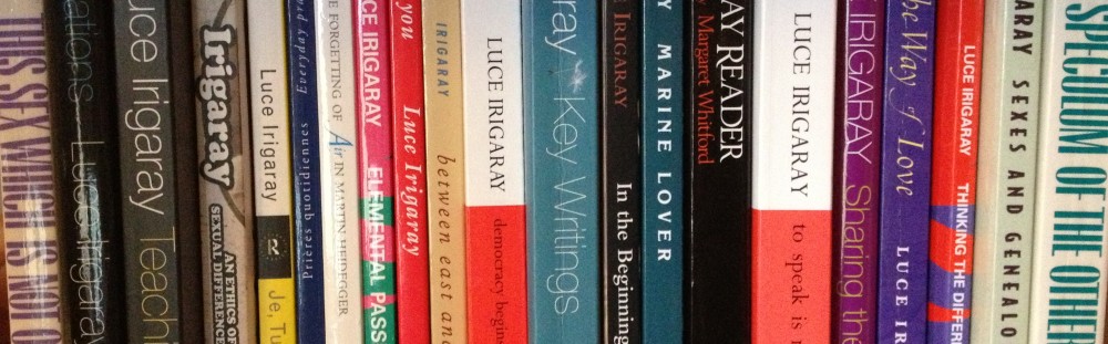 Working with Luce Irigaray